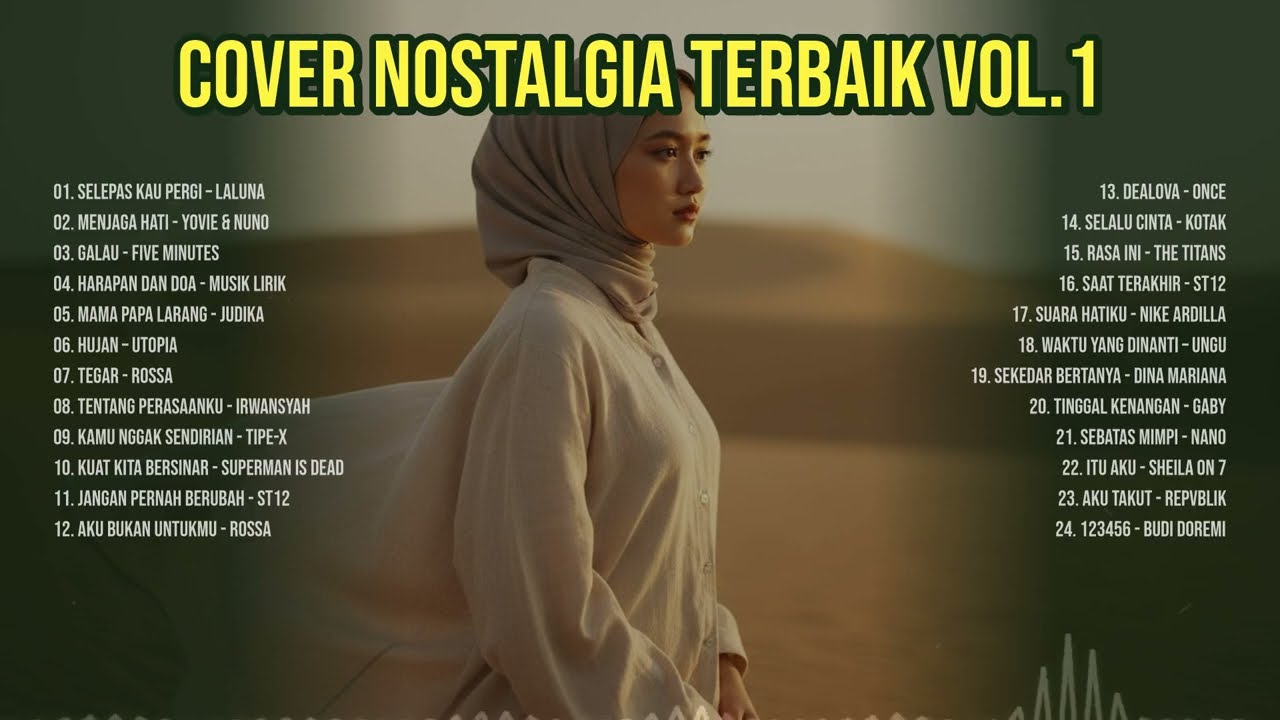 Playlist Lagu Indonesia Paling Bikin Baper | Vol.1