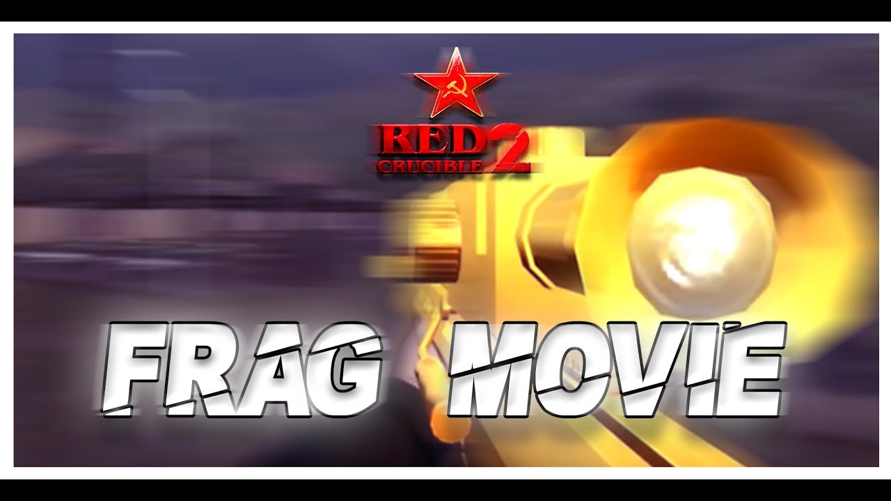 RED CRUCIBLE 2 REBORN | FRAG MOVIE GOLDEN DRAGON