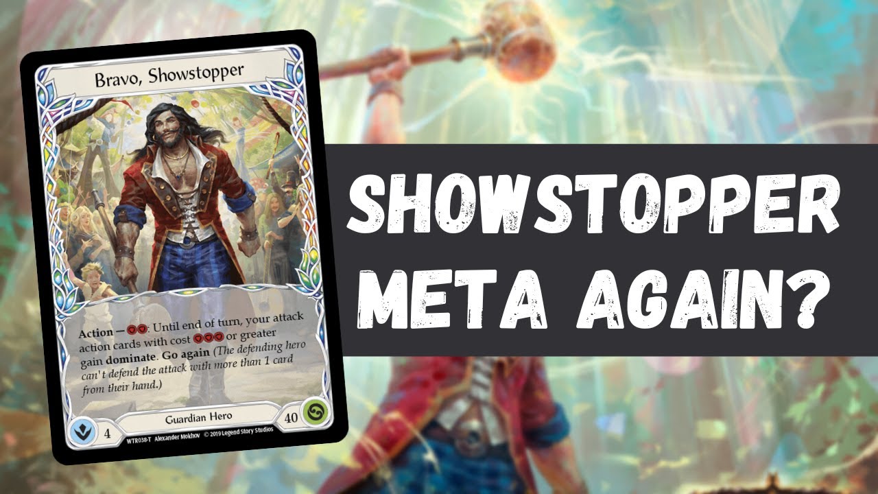 SHOWSTOPPER META? 🥯 Bravo CC Deck Tech Guide 🥯 Flesh and Blood FAB TCG