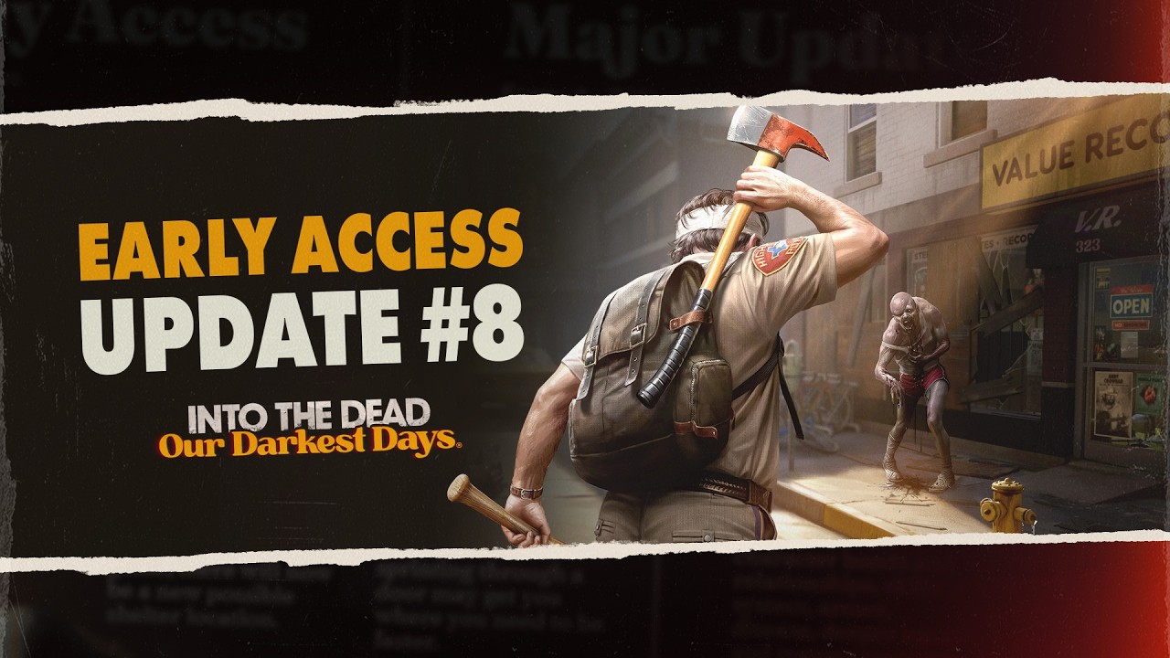 Into the Dead: Our Darkest Days | WEAPON SWAPPING AND SHELTER IMPROVEMENTS | Early Access Update #8