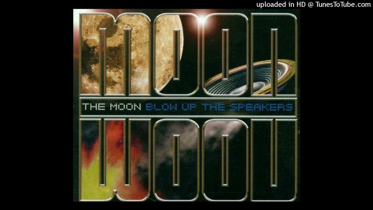 The Moon - Blow Up The Speakers (The Mighty Ghost Mix)