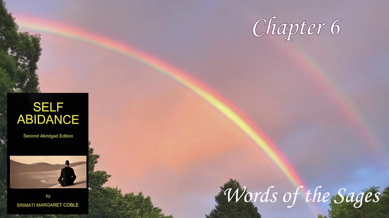 Chapter 6 from Self Abidance