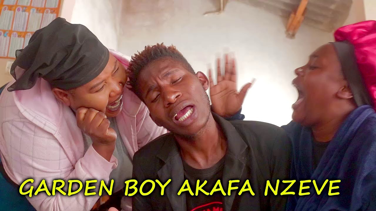GARDEN BOY AKAFA NZEVE (ZIM COMEDY)