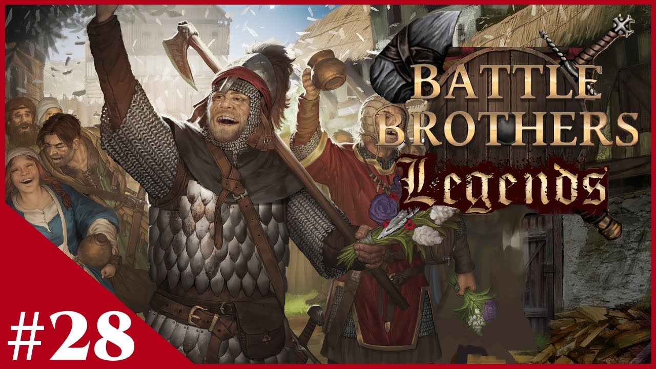 Walking Field Hospital - Battle Brothers:  Legends (Legendary Difficulty) - #28