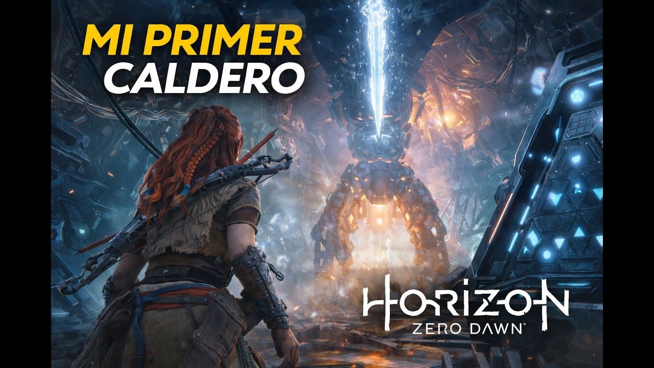 Descendí al Corazón de las Máquinas | Mi Primer Caldero en Horizon Zero Dawn ⚙️🔥
