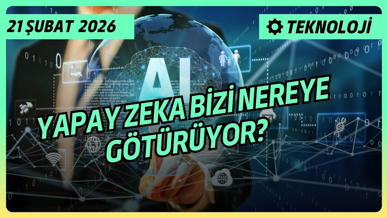 Yapay Zeka Bizi Nereye Götürüyor?