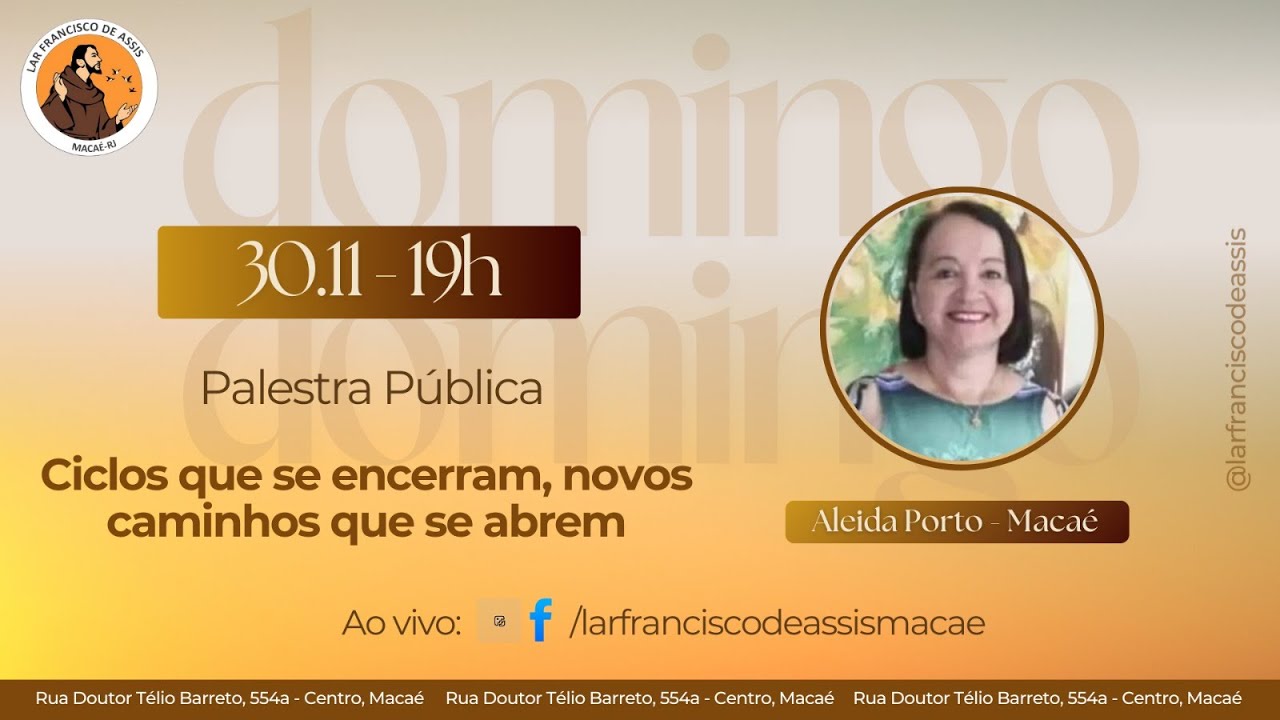 📱 Ciclos que se encerram, novos caminhos que se abrem - com Aleida Porto - Lar Francisco de Assis