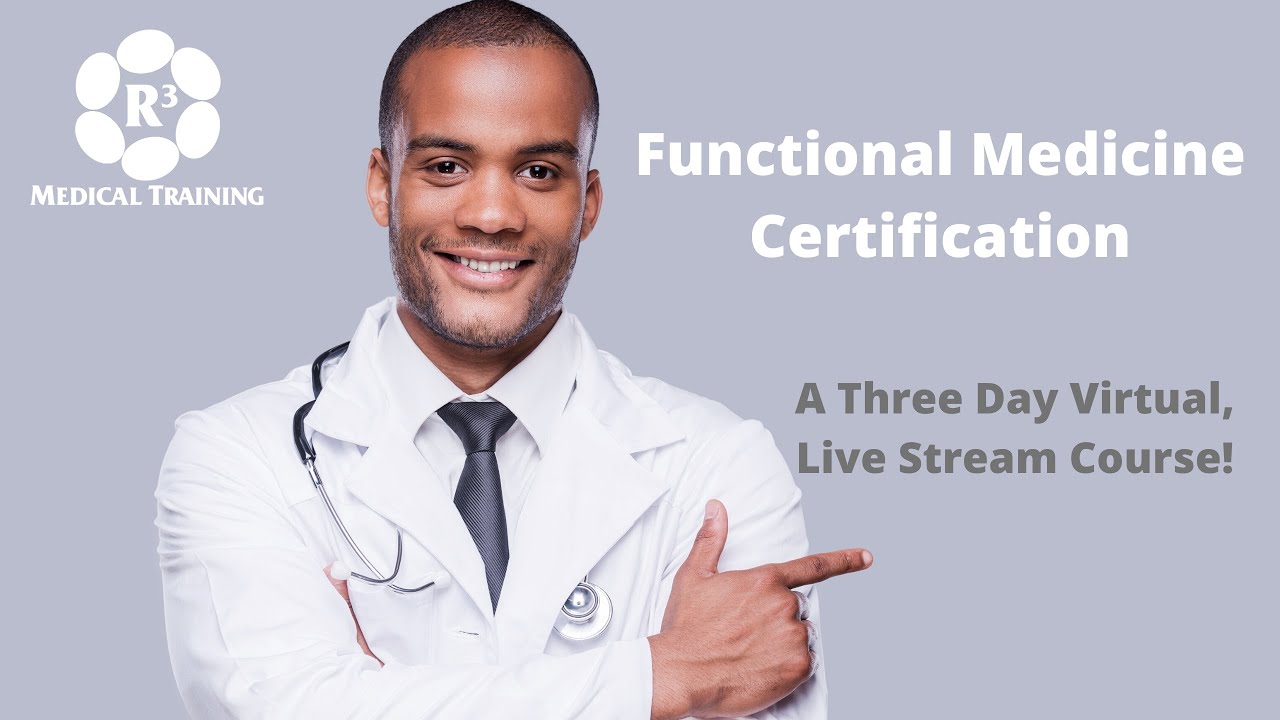 Functional Medicine Certification Course (888) 998-6343