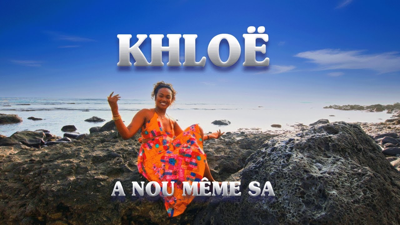 🎧 Khloë – « A NOU MÊME SA » (Clip officiel) 🇷🇪