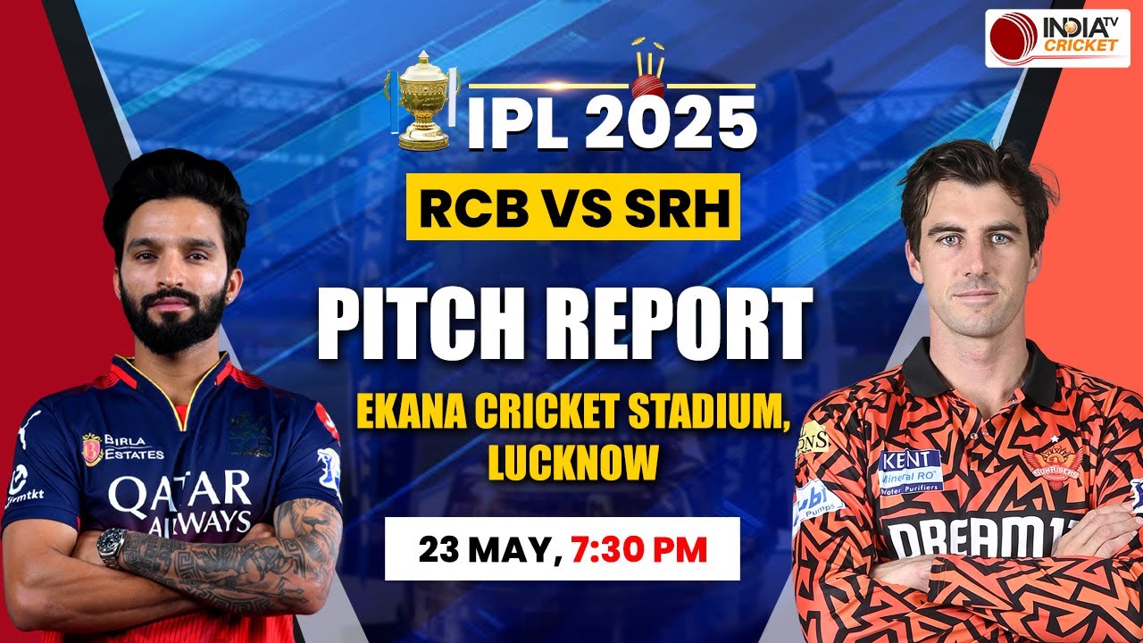 RCB vs SRH IPL 2025 Pitch Report: Ekana Cricket Stadium Pitch Report | Lucknow Pitch Today Match
