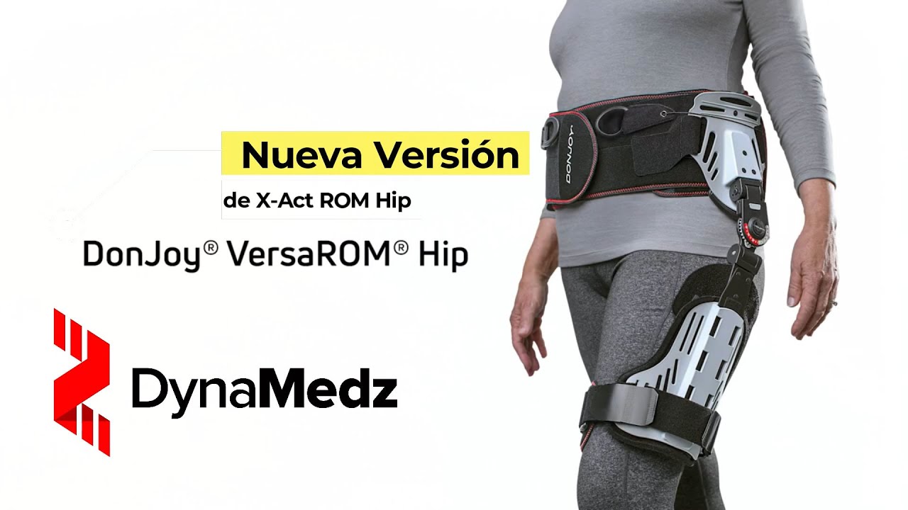 Tutorial de uso de ortesis de cadera VersaROM Hip®  de Djo®