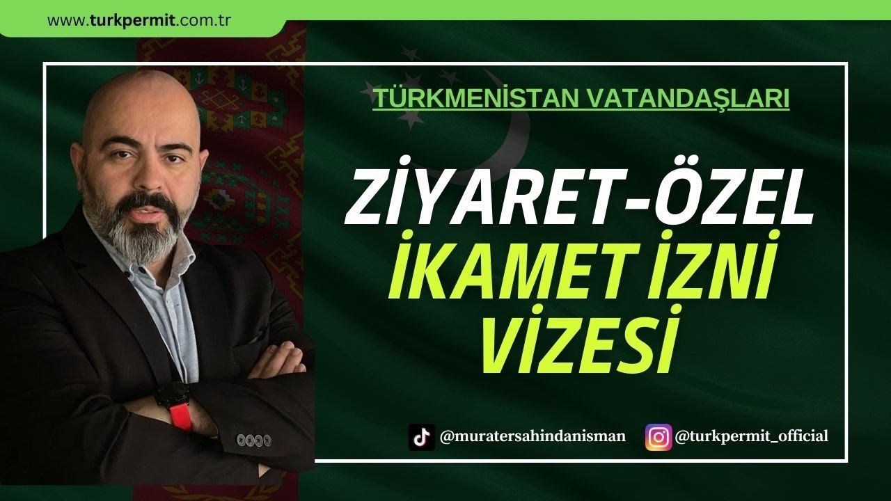 Ziyaret-Özel İkamet İzni Vizesi Hakkında !!!
