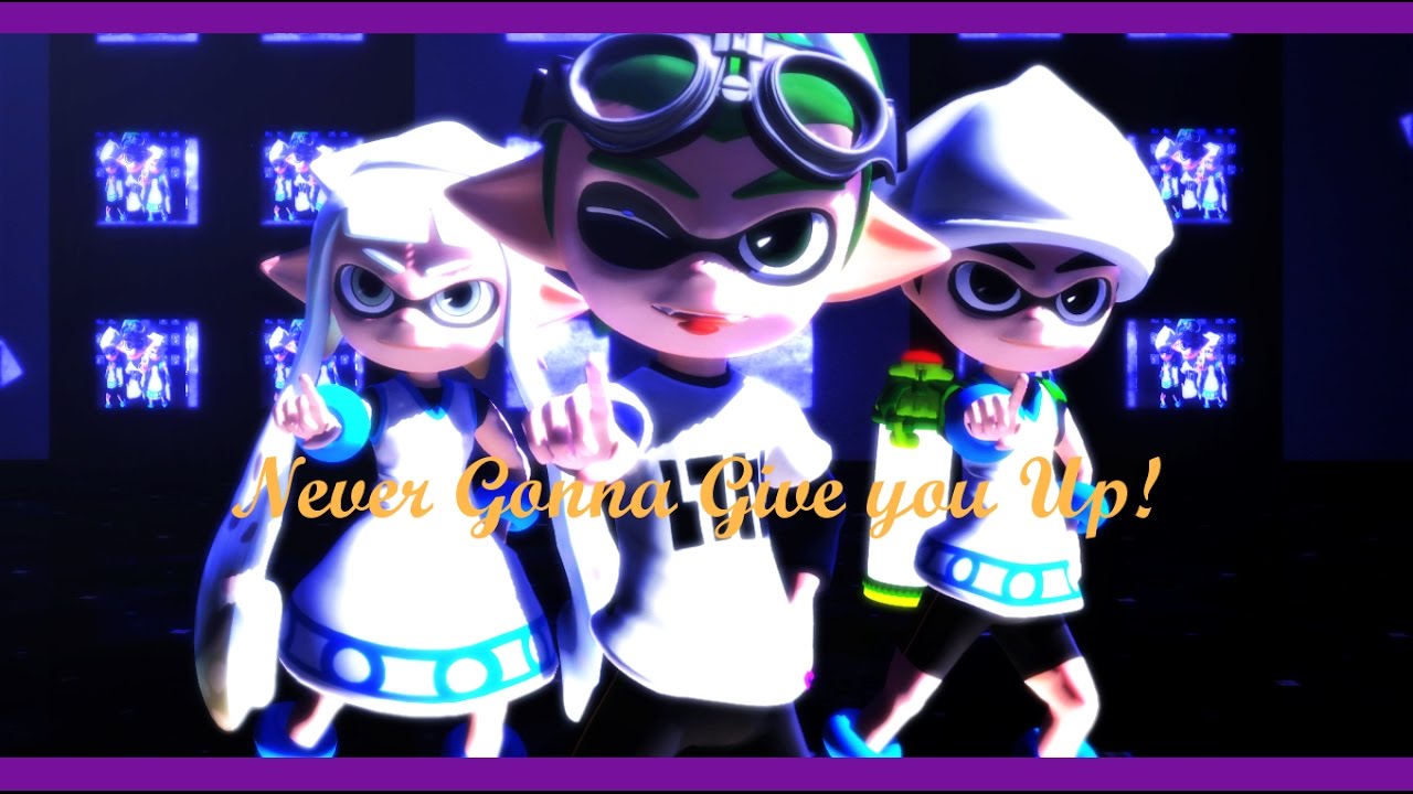 【MMD Splatoon 】Never Gonna Give You Up remix