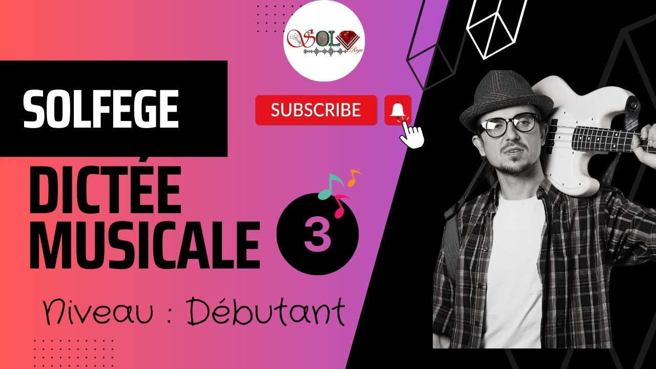 Dictée musicale à une seule voix N°3 - débutant