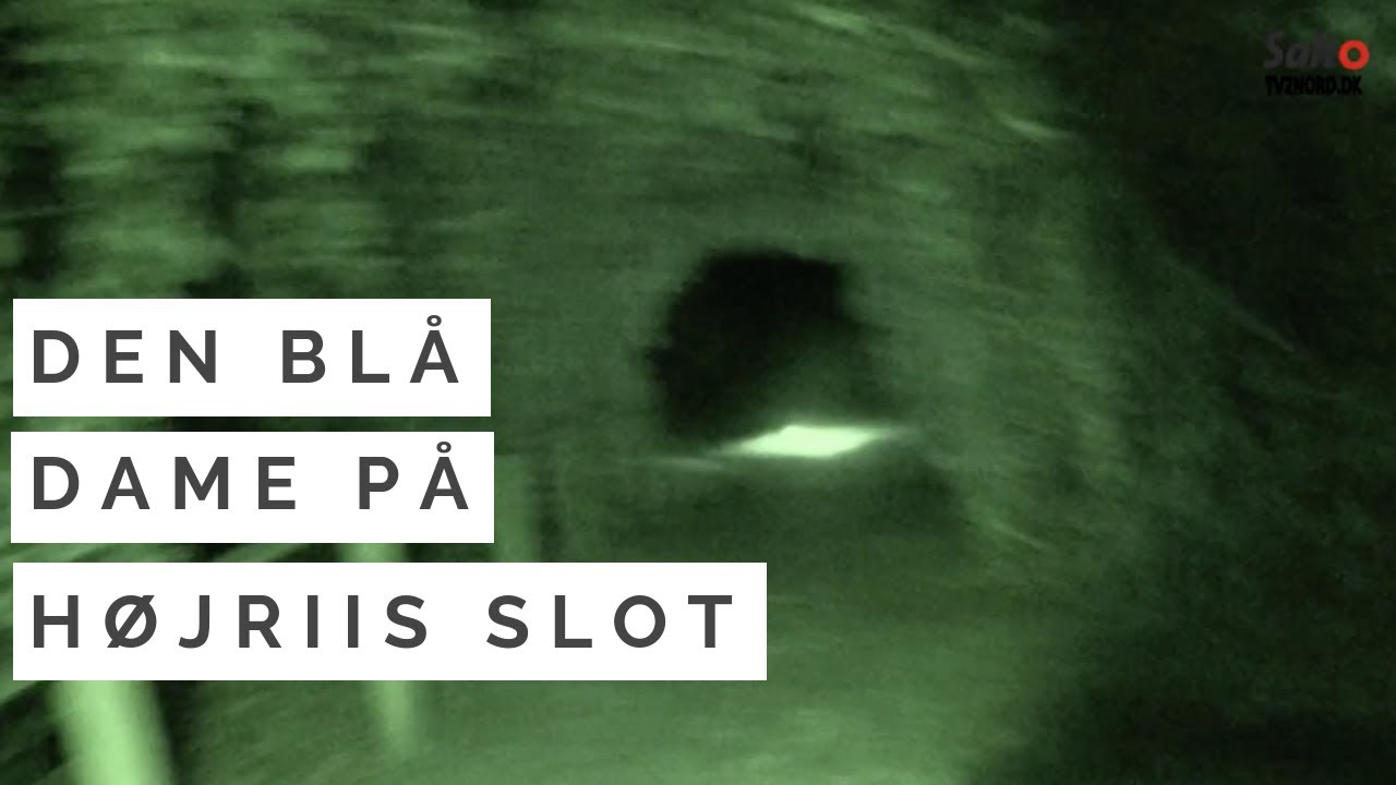 Er der nogen? Halloween special  (Den bl&aring; dame p&aring; H&oslash;jriis Slot)