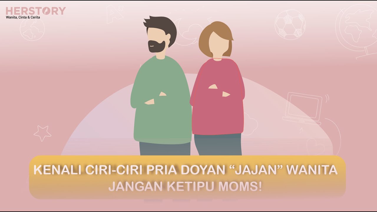 KENALI CIRI-CIRI PRIA DOYAN 