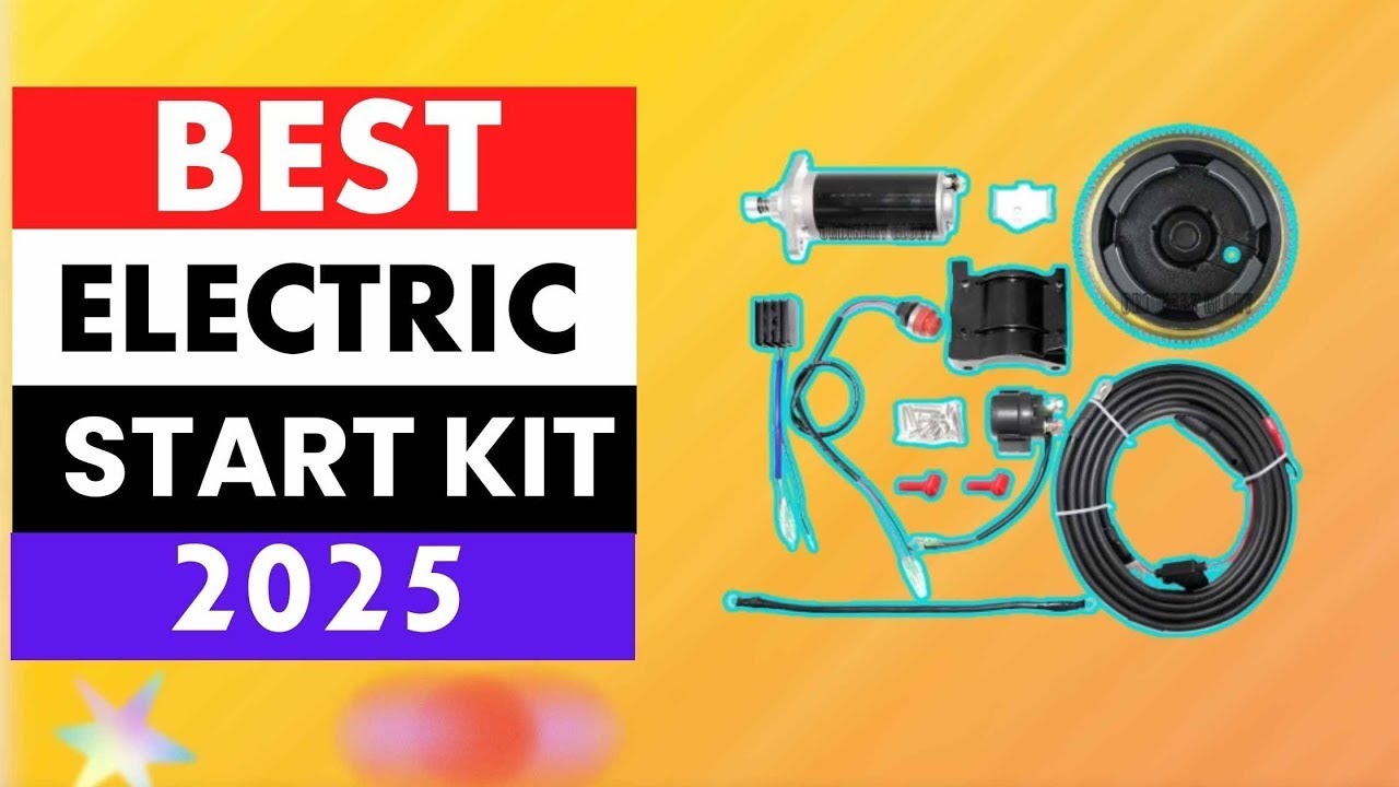 Best Electric Start Kit | Top 5 Best Electric Start Kit On Aliexpress On Amazon