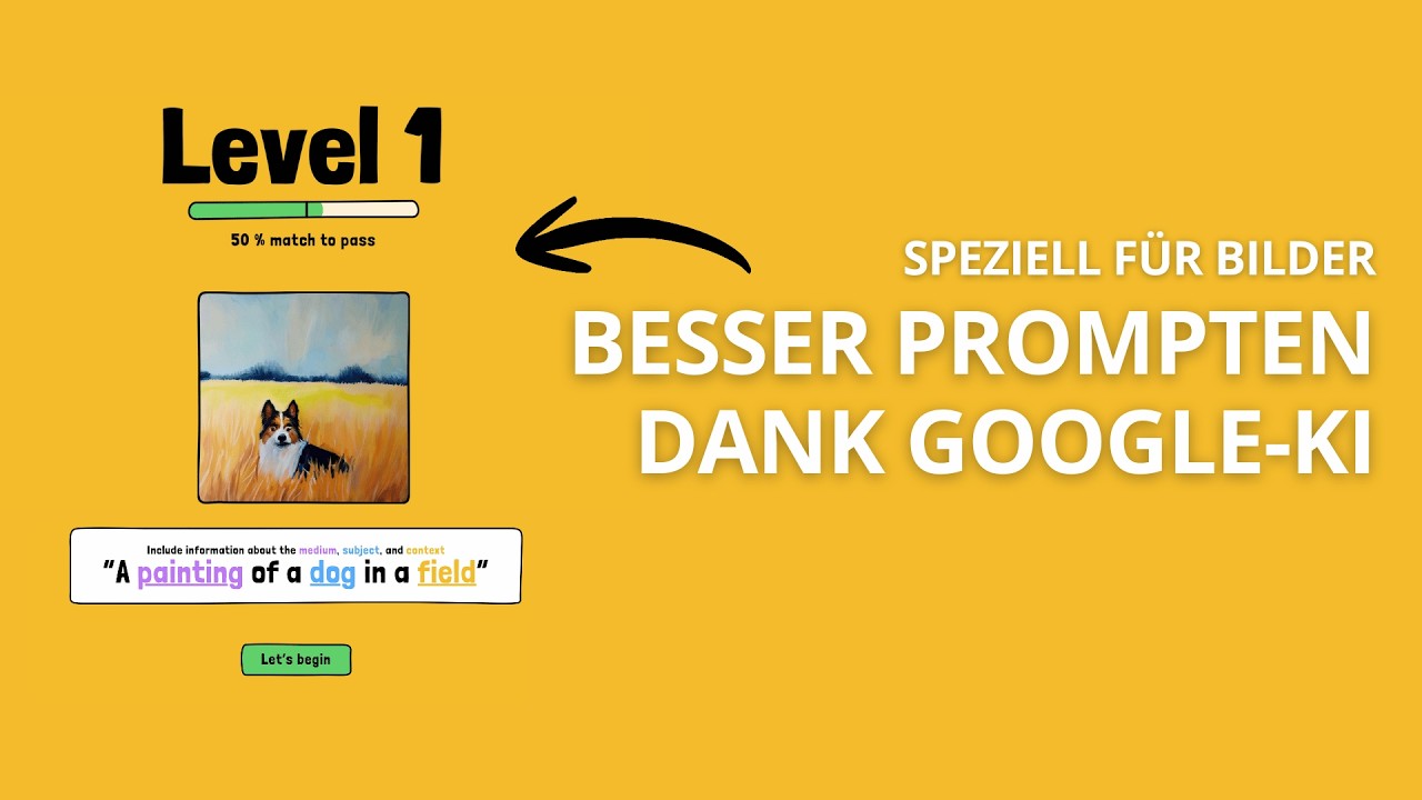 Einfach bessere KI-Bilder erstellen - Neues KI-Tool von Google zum Prompting lernen