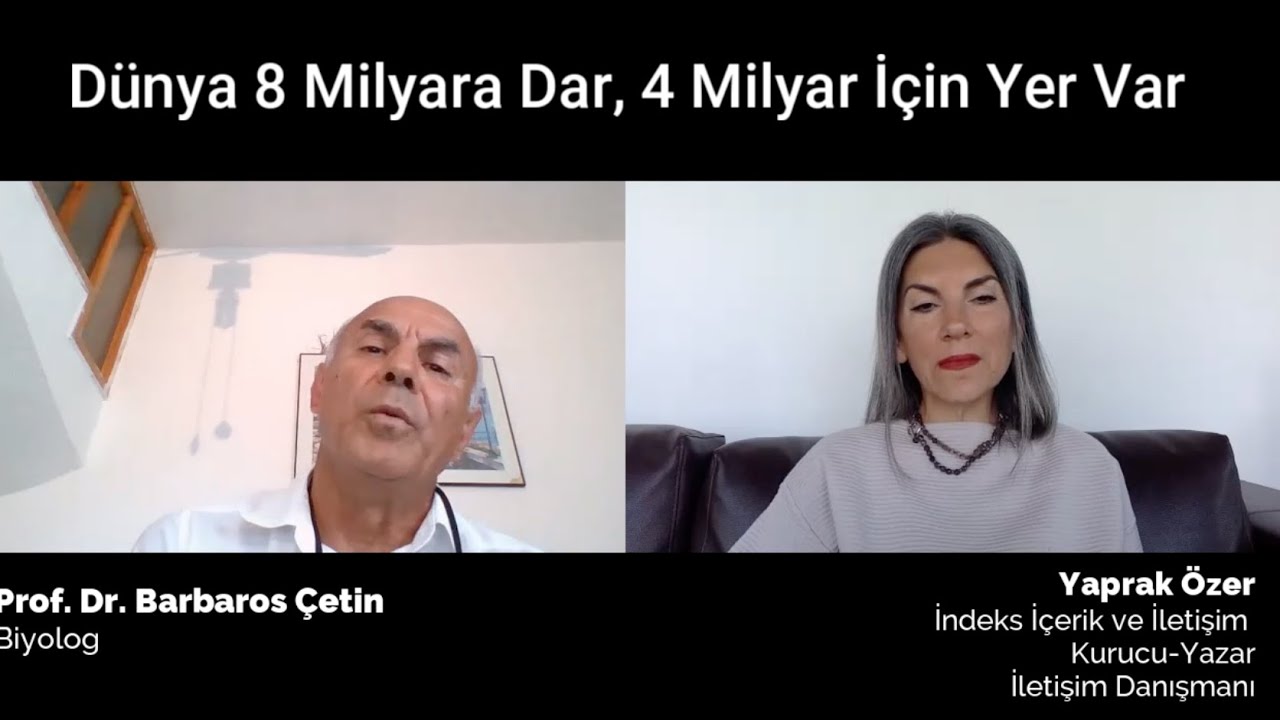 Fikir Buluşmaları - Barbaros Çetin | Dünya 8 Milyara Dar, 4 Milyar İçin Yer Var