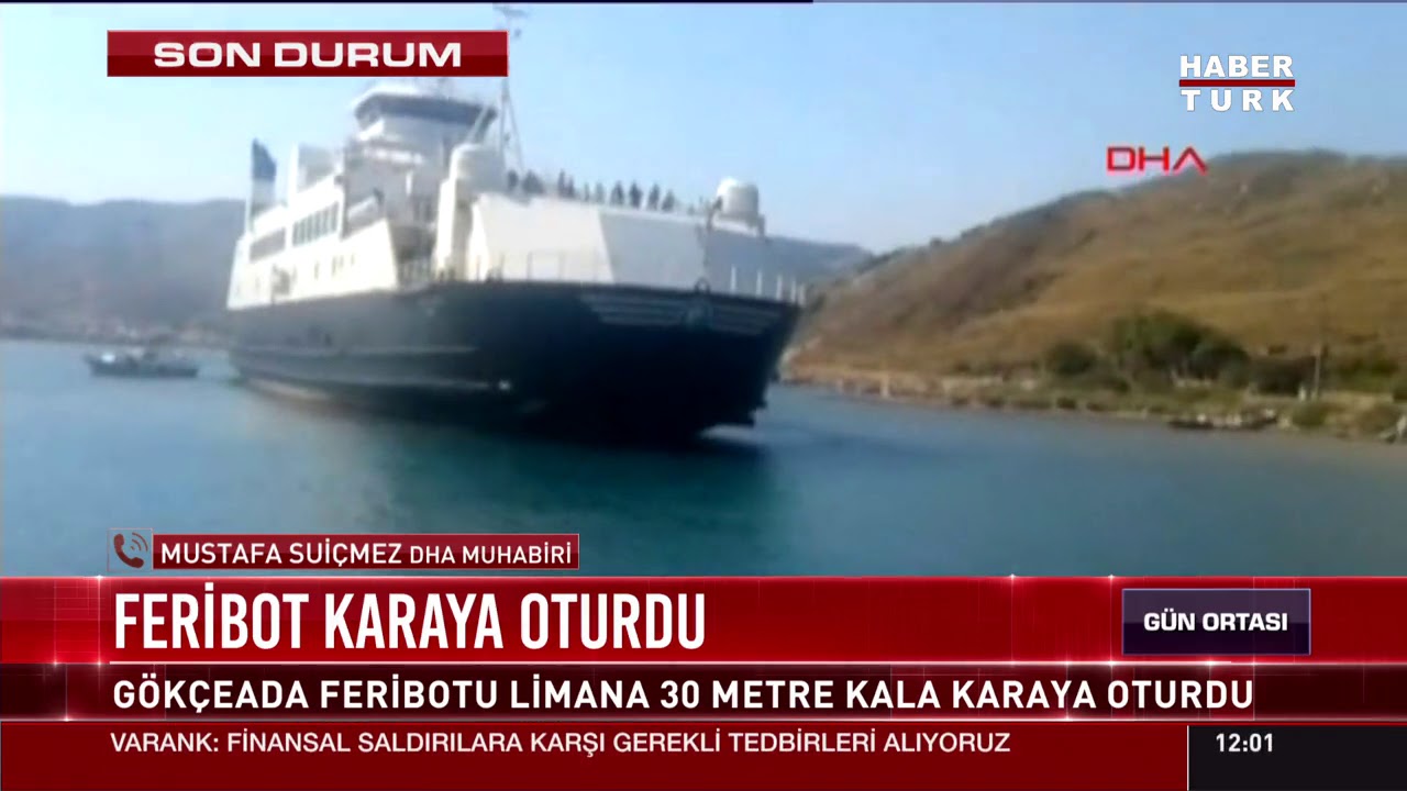 Gökçeada feribotu karaya oturdu