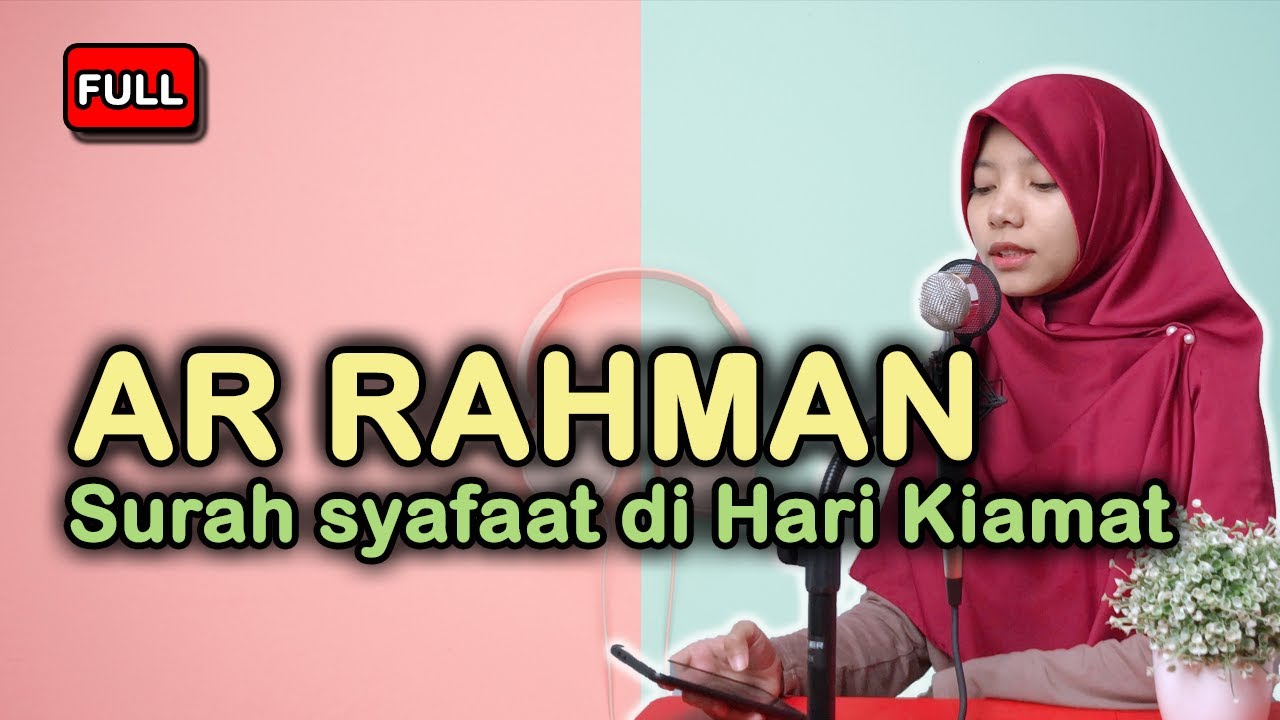 Murottal Quran Surah Ar Rahman Merdu Nahawand