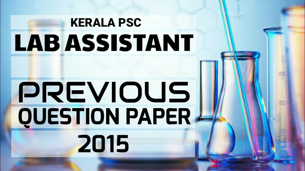 Lab Assistant Higher Secondary Education Previous Question Paper 2015