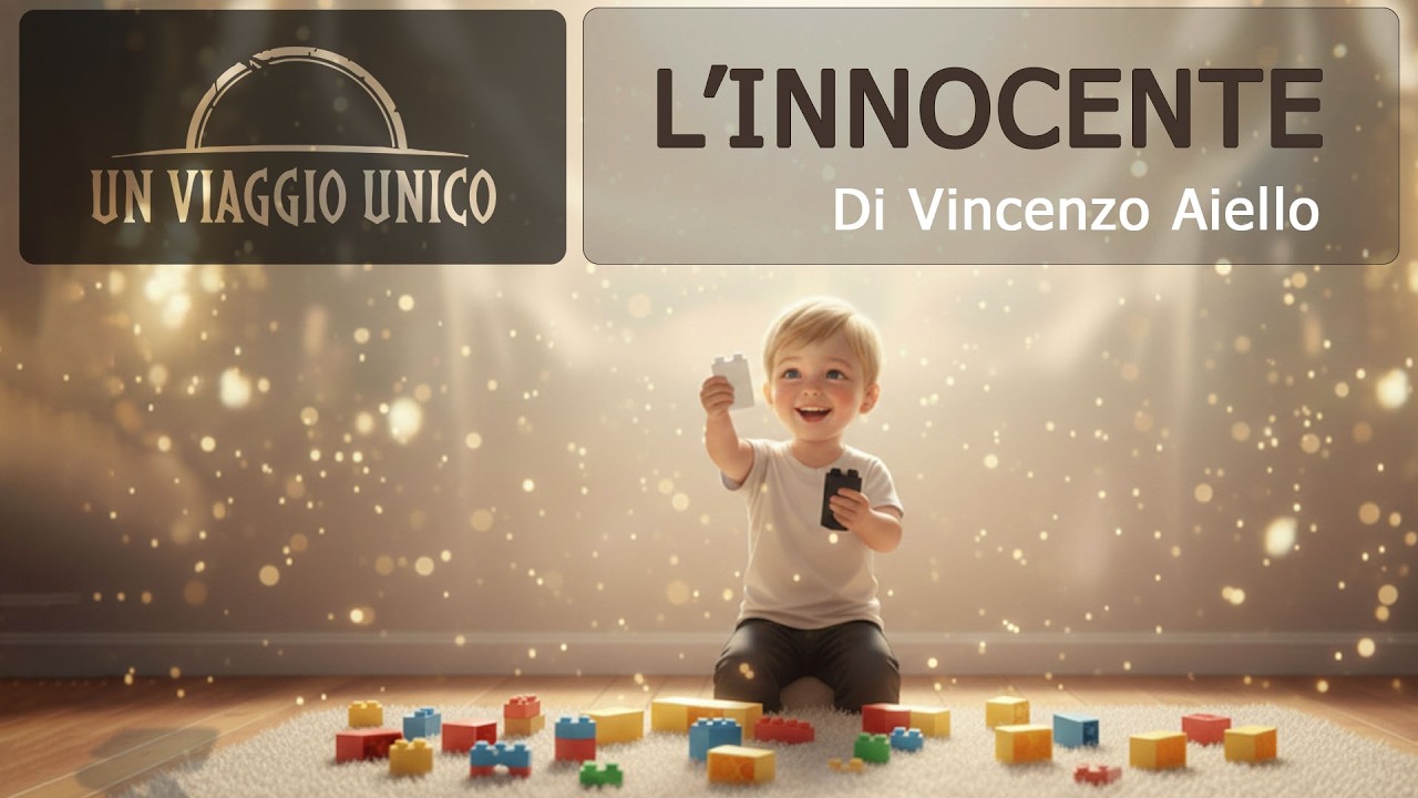Un Viaggio Unico: L'Innocente - Audio Lettura Illustrata -