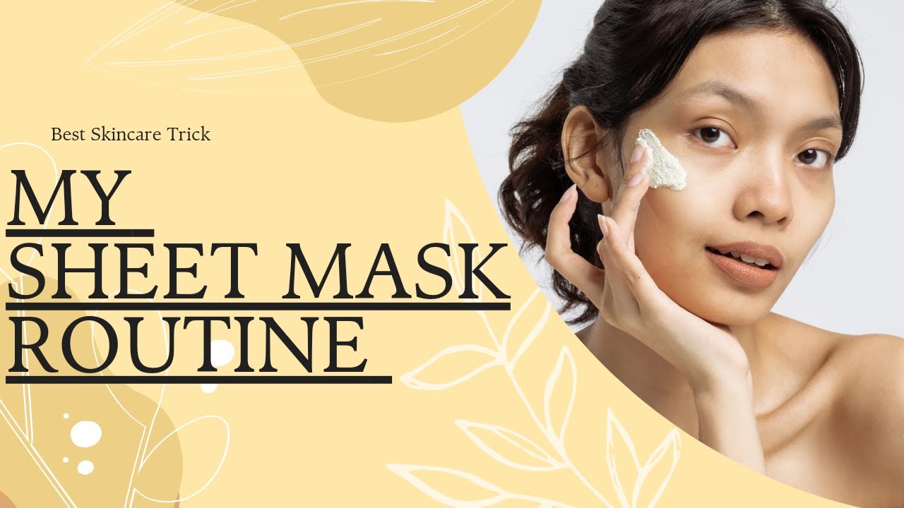 Sheet mask Routine #skincare #review #sheetmask #miniso  #youtubevideo #trending #video