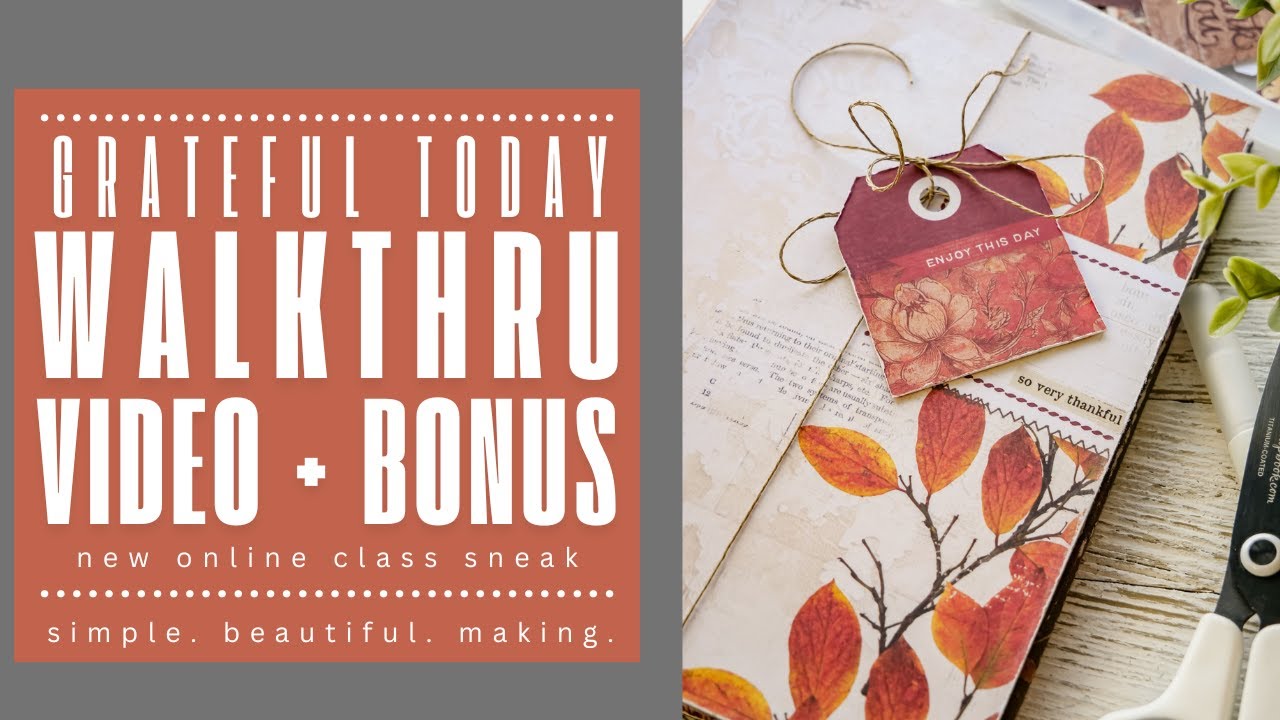 A Look Inside: Grateful Today Journal & Folio | ***new class sneak peek