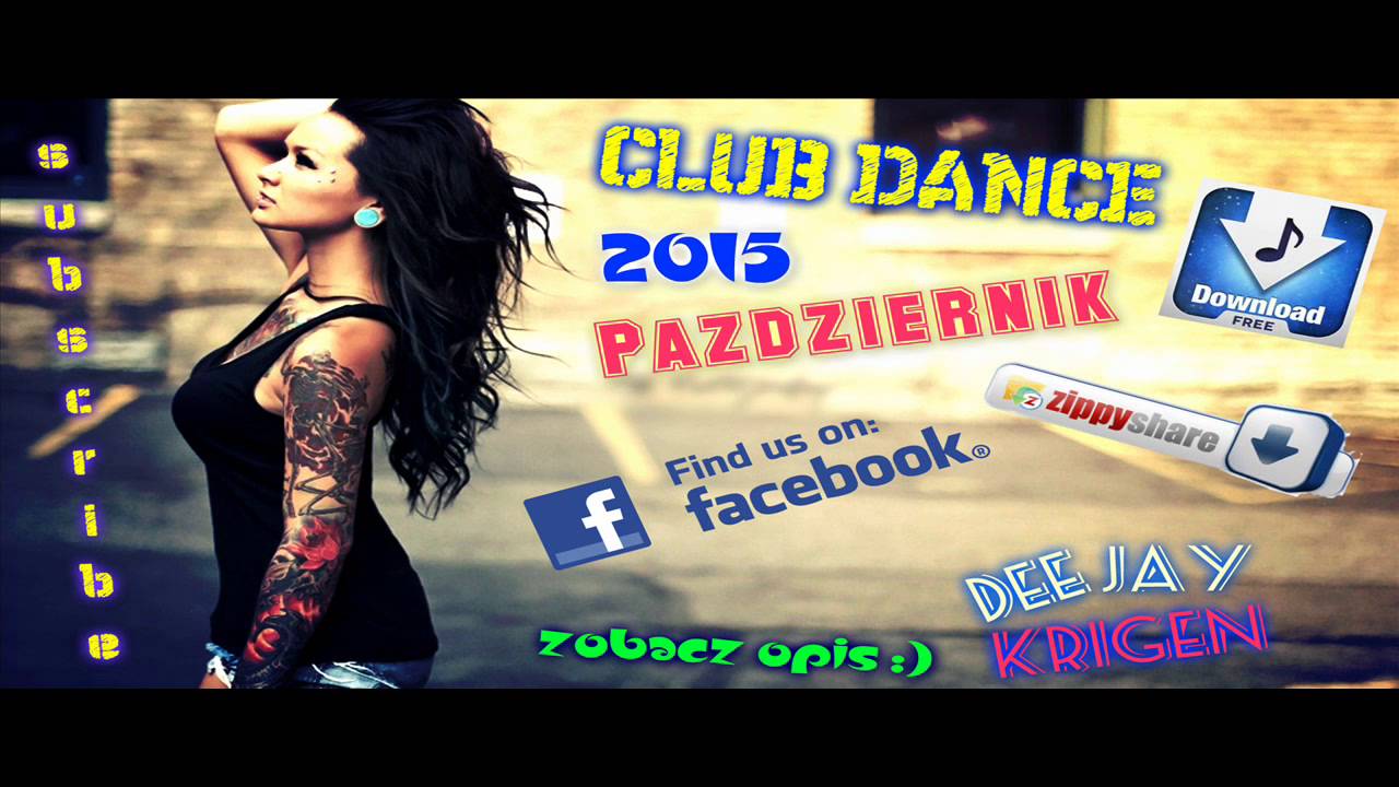 PAŹDZIERNIK 2015 - 20 NAJLEPSZYCH✫KLUBOWYCH✫HITÓW✫