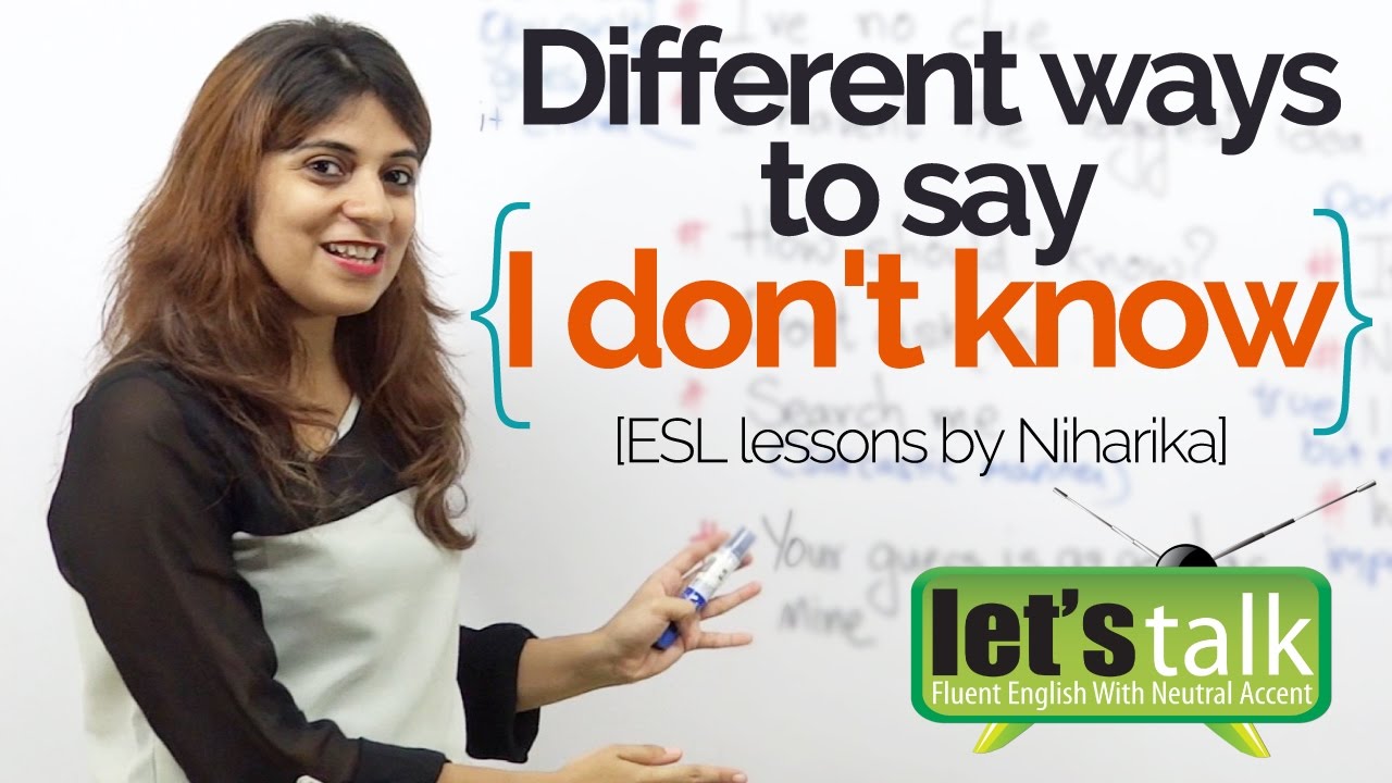 Different ways to say 'I don't know..' - Improve your Spoken English | English speaking practice