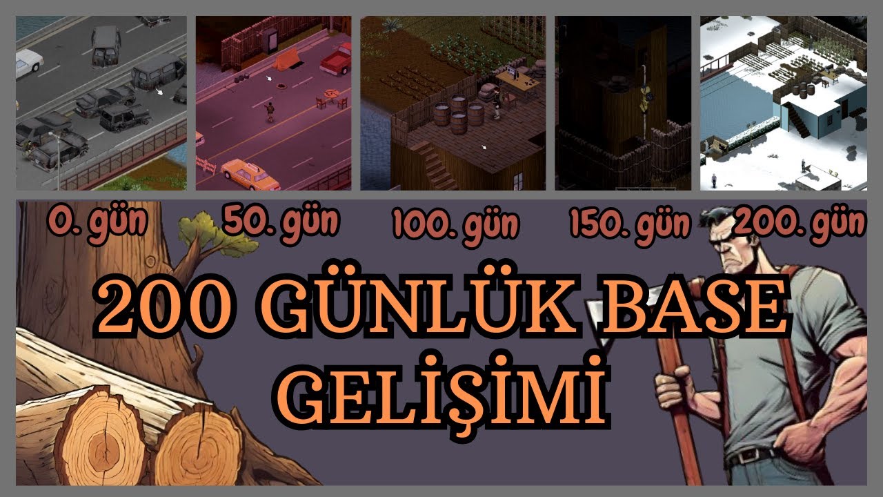 Sıfırdan 200 Günde Base İnşaa Ettim | Project Zomboid