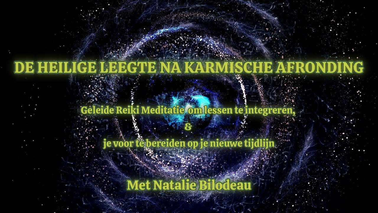 GELEIDE REIKI MEDITATIE! NA AFSCHEID VAN HET OUDE: VIND INNERLIJKE RUST EN ONTMOET JE GIDSEN. 🙏☯️