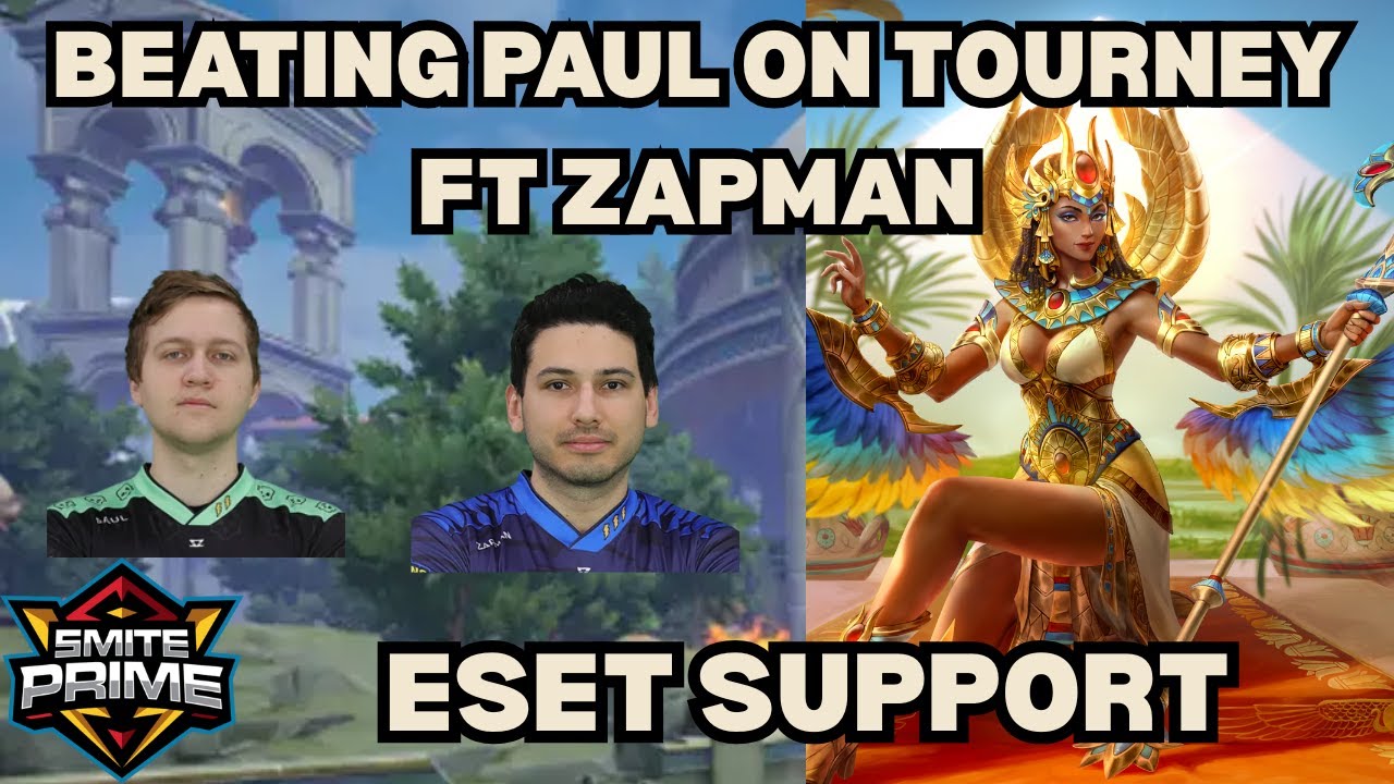 BEATING PAUL ON TOURNEY Ft. ZAPMAN - Eset Support Smite 2 Gameplay Tourney
