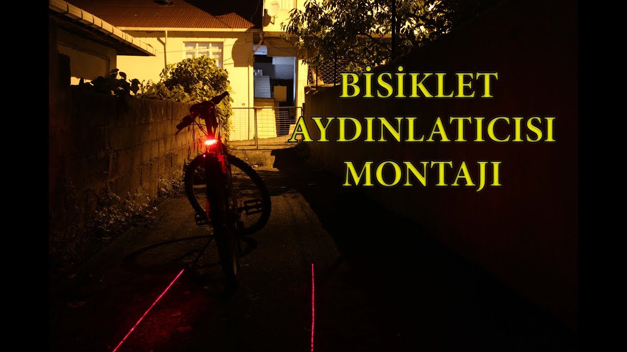 LAZERLİ BİSİKLET AYDINLATICI MONTAJI VE TESTİ