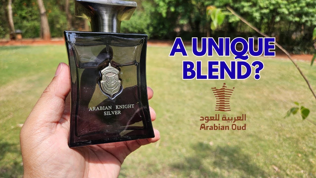 Arabian Oud Arabian Knight Silver (Hindi Review) | A Unique Niche Fragrance? | Perfume Theory