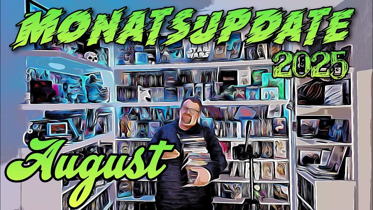 Monatsupdate August 2025
