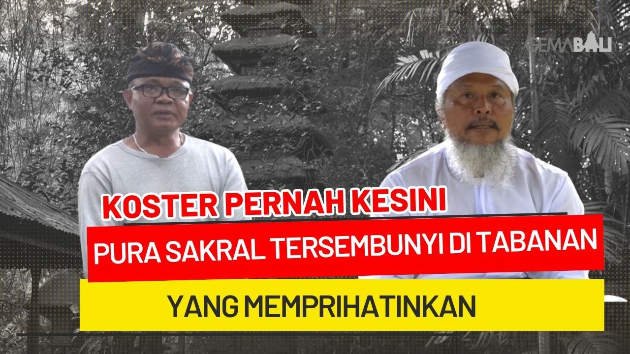 Kondisi Memprihatinkan Pura Puncak Sari Tabanan yang Butuh Perhatian Pemerintah