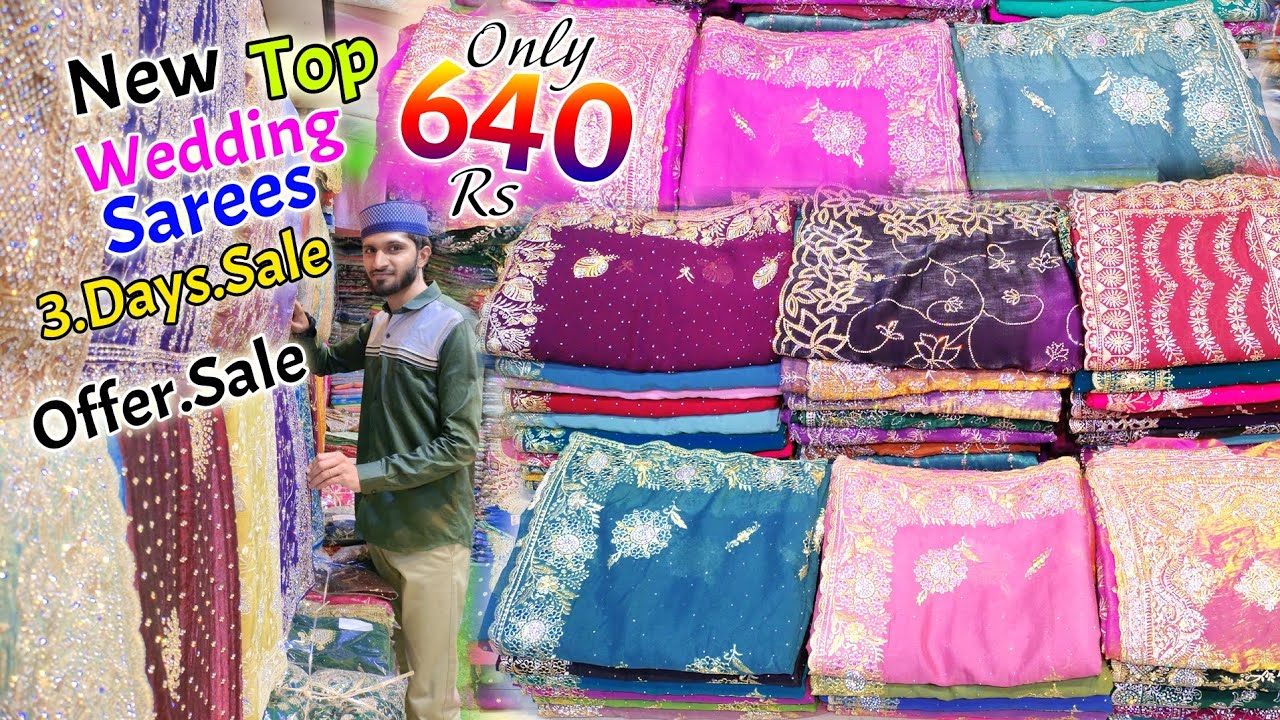 New Top Wedding Sarees 3.Days Sale Offer Only 640 Rs || M M Osman Sarees ||