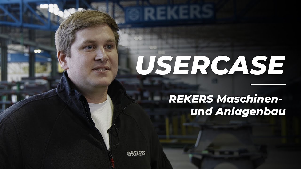 Usercase - REKERS GmbH Maschinen- und Anlagenbau