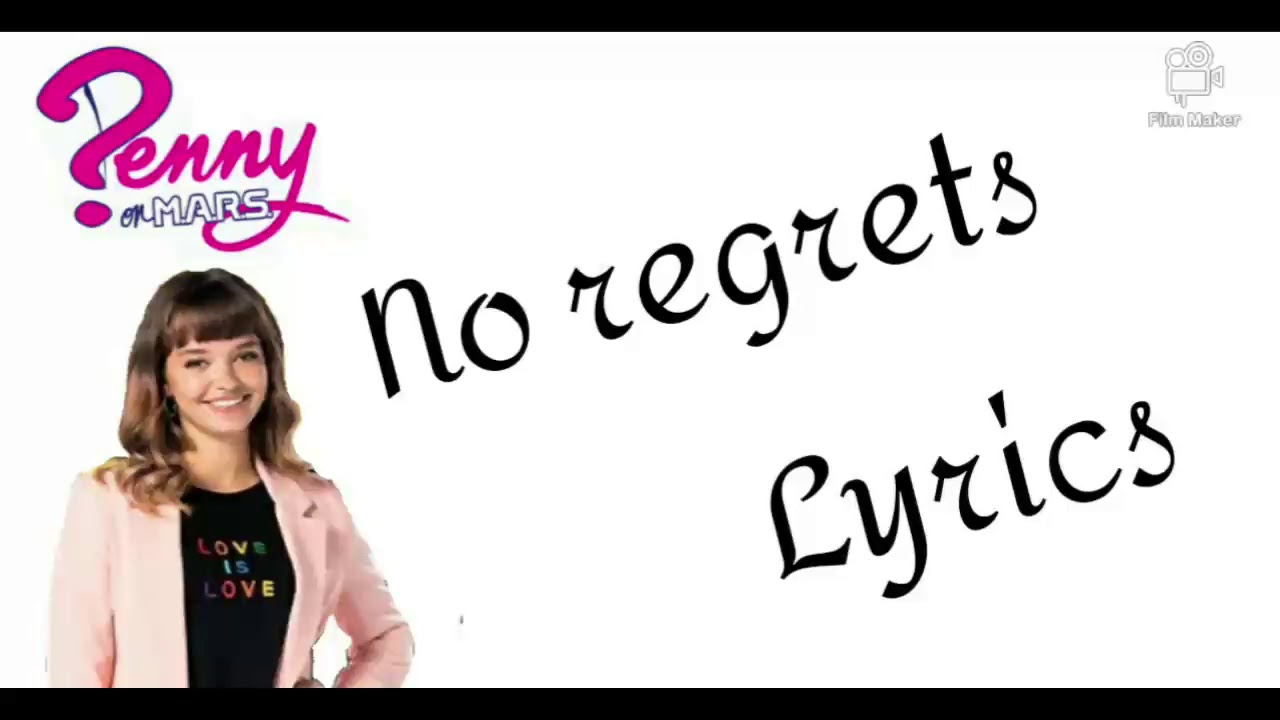 Penny on M.A.R.S. 3 - No regrets (Lyrics)