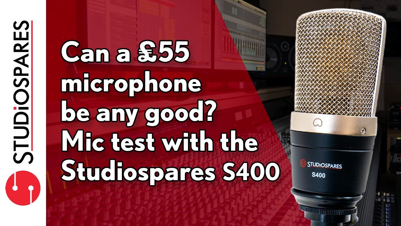 Can a &pound;55 microphone be any good? Studiospares S400 Mic Test