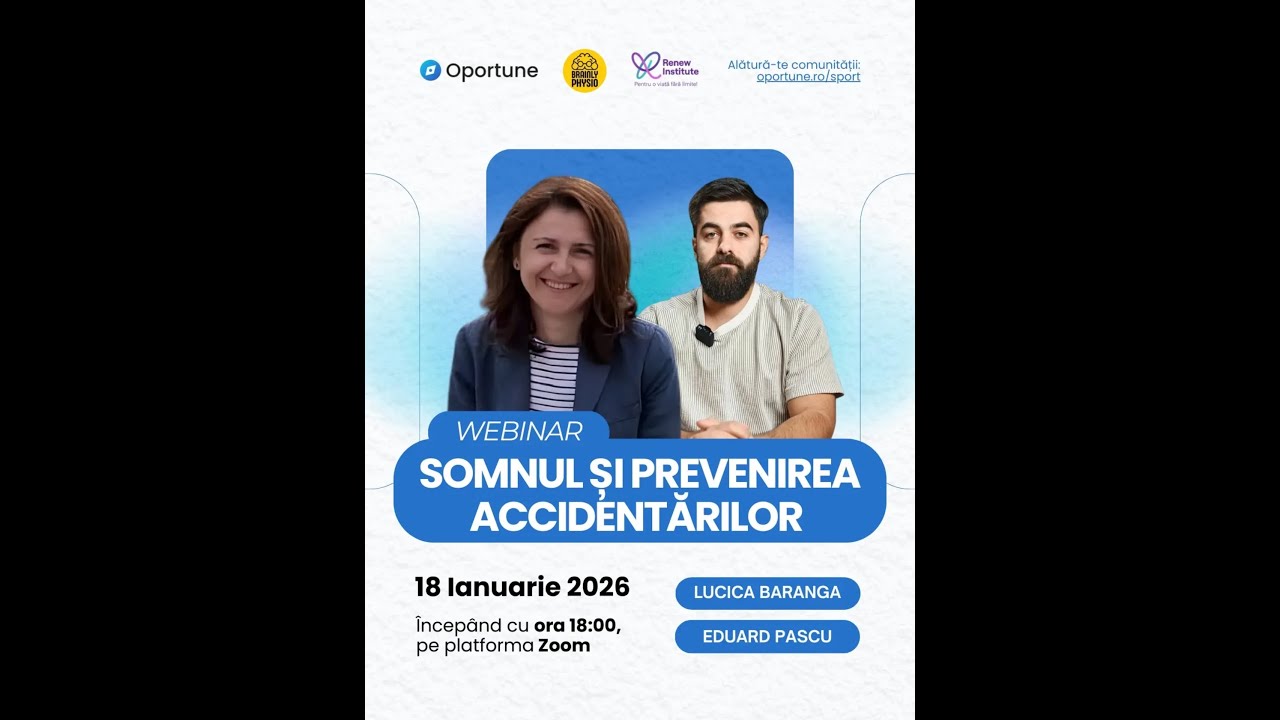 Webinar - Somnul și prevenirea accidentărilor