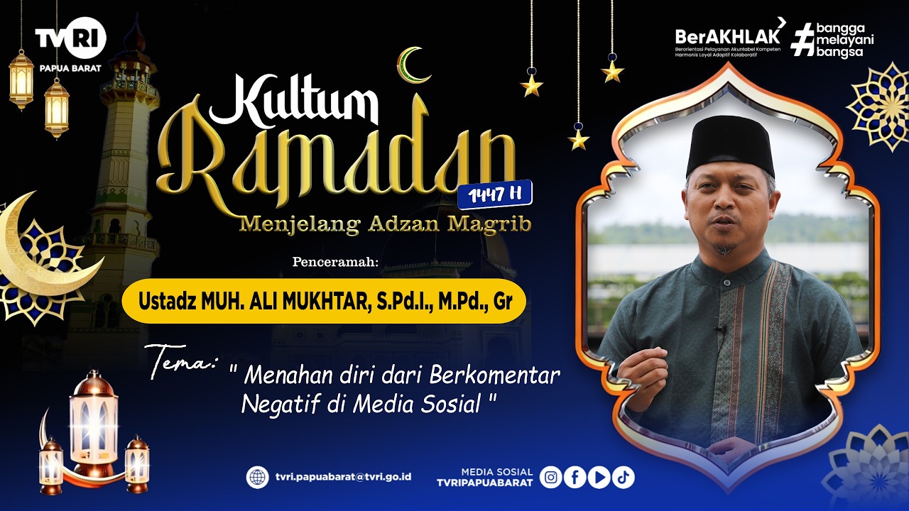 🔴 SIARAN LANGSUNG || KULTUM RAMADAN || MENAHAN DIRI DARI BERKOMENTAR NEGATIF DI MEDIA SOSIAL