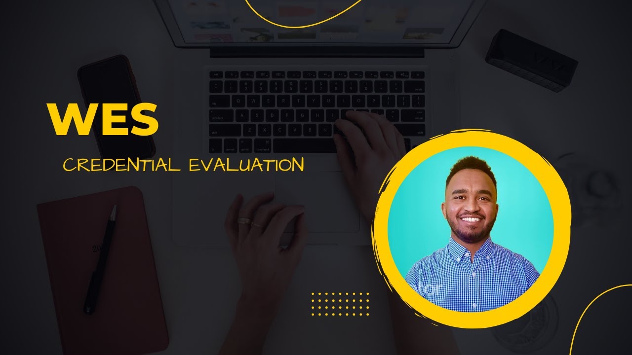 Ethiopia: World education service (WES) Credential Evaluation steps for graduates from Ethiopia