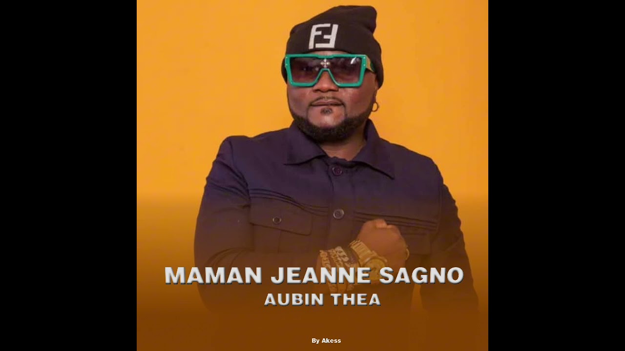 Aubin_Thea_-_Maman_Jeanne_Sagno_-_( audio_officiel) @AubinTheaOfficiel