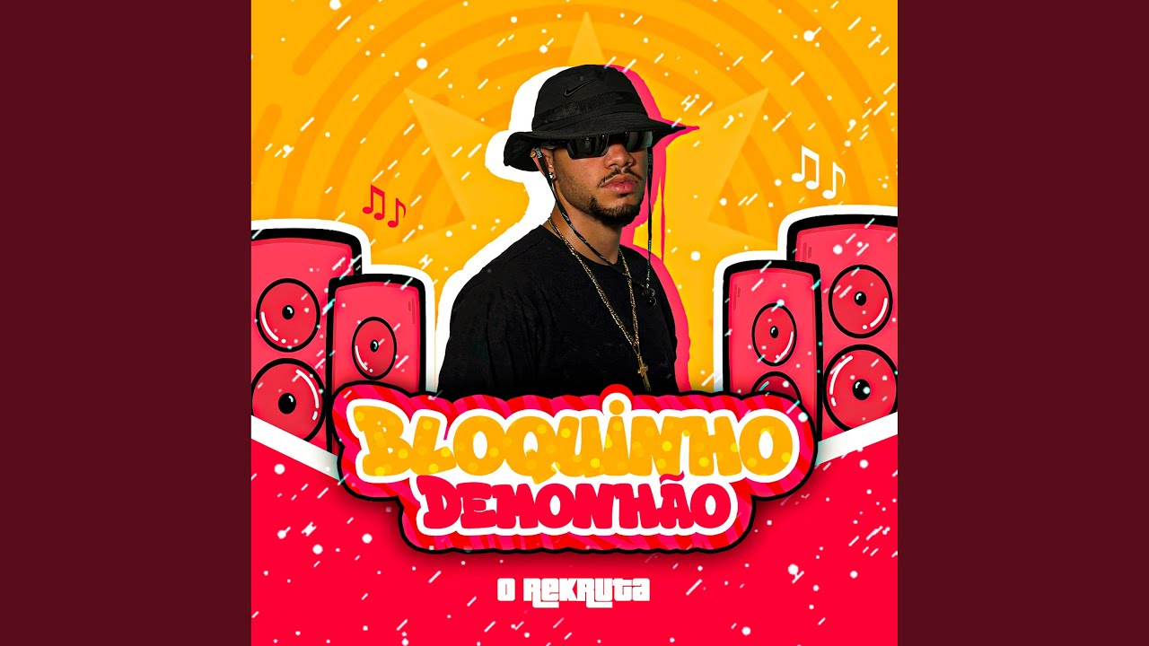 Bloquinho Demonhão: De 4Tão / Que Isso Thuca / Que Blog É Essa / Vai Me Machuca / Rala no Bico