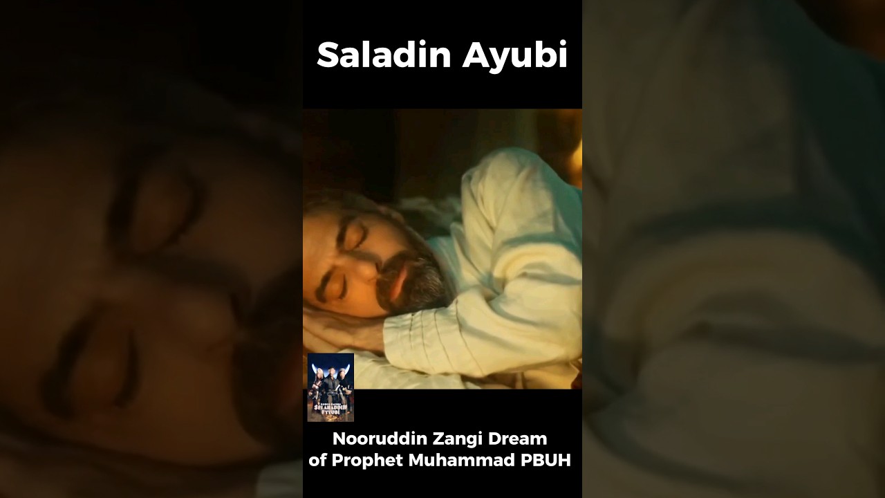Sultan Nooruddin Zangi dream of Prophet Muhammad PBUH | Saladin Ayubi #saladin #nooruddin #dream