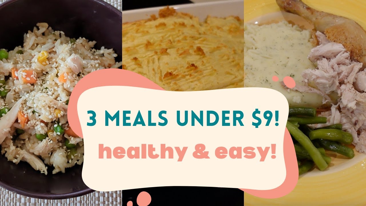3 Healthy & Easy Meals Under $9 | Budget-Friendly Dinners | Australia