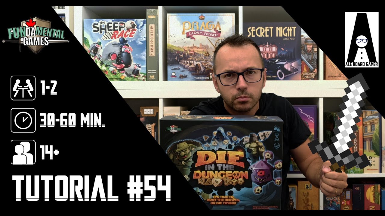 Tutorial #54: come si gioca a Die in the Dungeon (gioco da tavolo prodotto dalla Fundamental Games)
